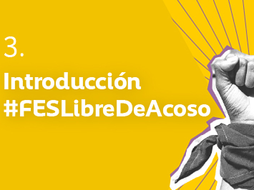 #FESLibreDeAcoso: protocolo contra el acoso