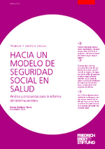 Hacia un modelo de seguridad social en salud